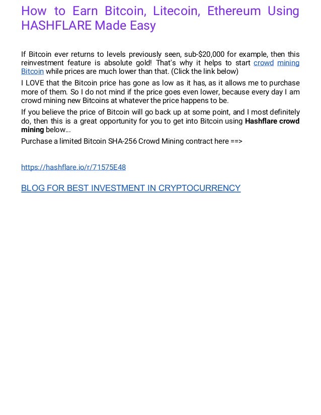 How To Earn B!   itcoin Litecoin Ethereum Using Hashflare Made Easy - 